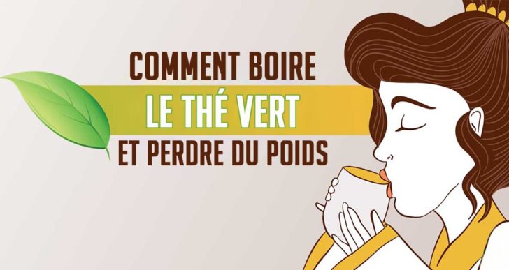 Comment boire du thé vert pour perdre la graisse du ventre !